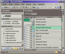 podle tohoto pole (nefunguje, pokud máte jako zobrazení nastaveny Adresní karty). Nad kontakty se otevře pole Seskupit podle a do něj se vloží tlačítko odpovídající názvu sloupce.