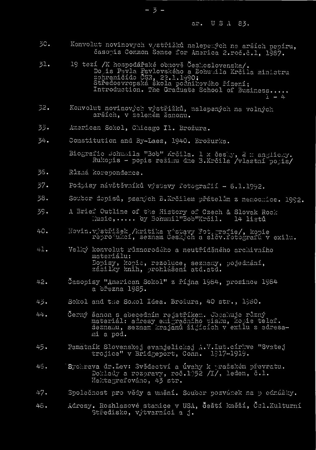 Kóíivolut novinových výstřižků nalepených na arších papíru, časopis Common Sense for America 2.roč.č.l, 1987. 19 tezí /K hospodářské obnově Československa/.