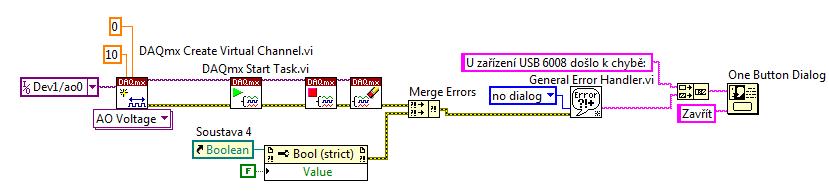nemoţné, a tudíţ se na výstupním chybovém drátě objeví proměnná obsahující chybu. Tuto chybu na vstupu převezme blok DAQmx Start Task.
