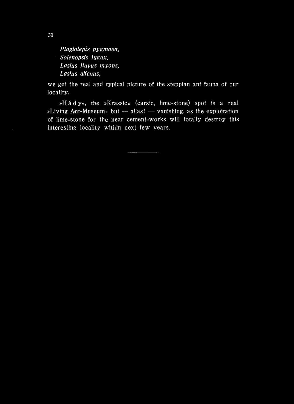 »h a d y«, the»krassic«(carsic, lime-stone) spot is a real ^ vanishing, as the