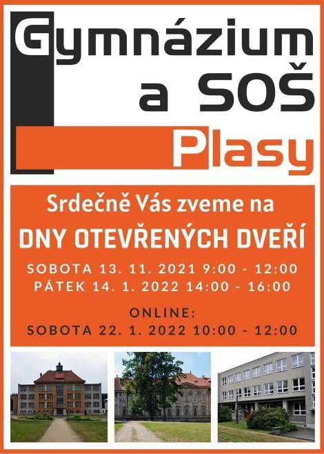 Den otevřených dveří na Gymnáziu a Střední odborné škole, Plasy Srdečně zveme všechny zájemce o studium na naší škole na Den otevřených dveří, který se bude konat v sobotu dne 13.11.