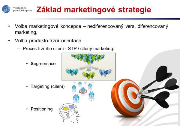 b) Tržní cílení (targeting) je druhým subprocesem celkového procesu tržního cílení a sestává se rovněž ze dvou kroků: i) Zhodnocení atraktivity každého vzniklého a identifikovaného segmentu ii) Výběr