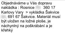 Obrázek 4.2: Ukázky adresy z objednávek. Jak lze vidět některé adresy jsou strukturované do tabulek jiné do přirozené textu.