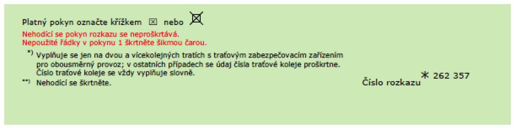 Prováděcí pokyny pro tvorbu a zpracování doplňujících ustanovení k předpisům pro obsluhu zabezpečovacích zařízení SŽ D5-3 *) - Prováděcí opatření k předpisu pro tvorbu a zpracování základní dopravní