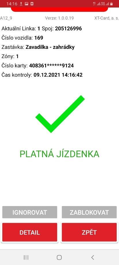 Jak předložím virtuální jízdenku přepravní kontrole? Revizoři data o jízdenkách kontrolují prostřednictvím speciální aplikace ve služebním mobilním telefonu.