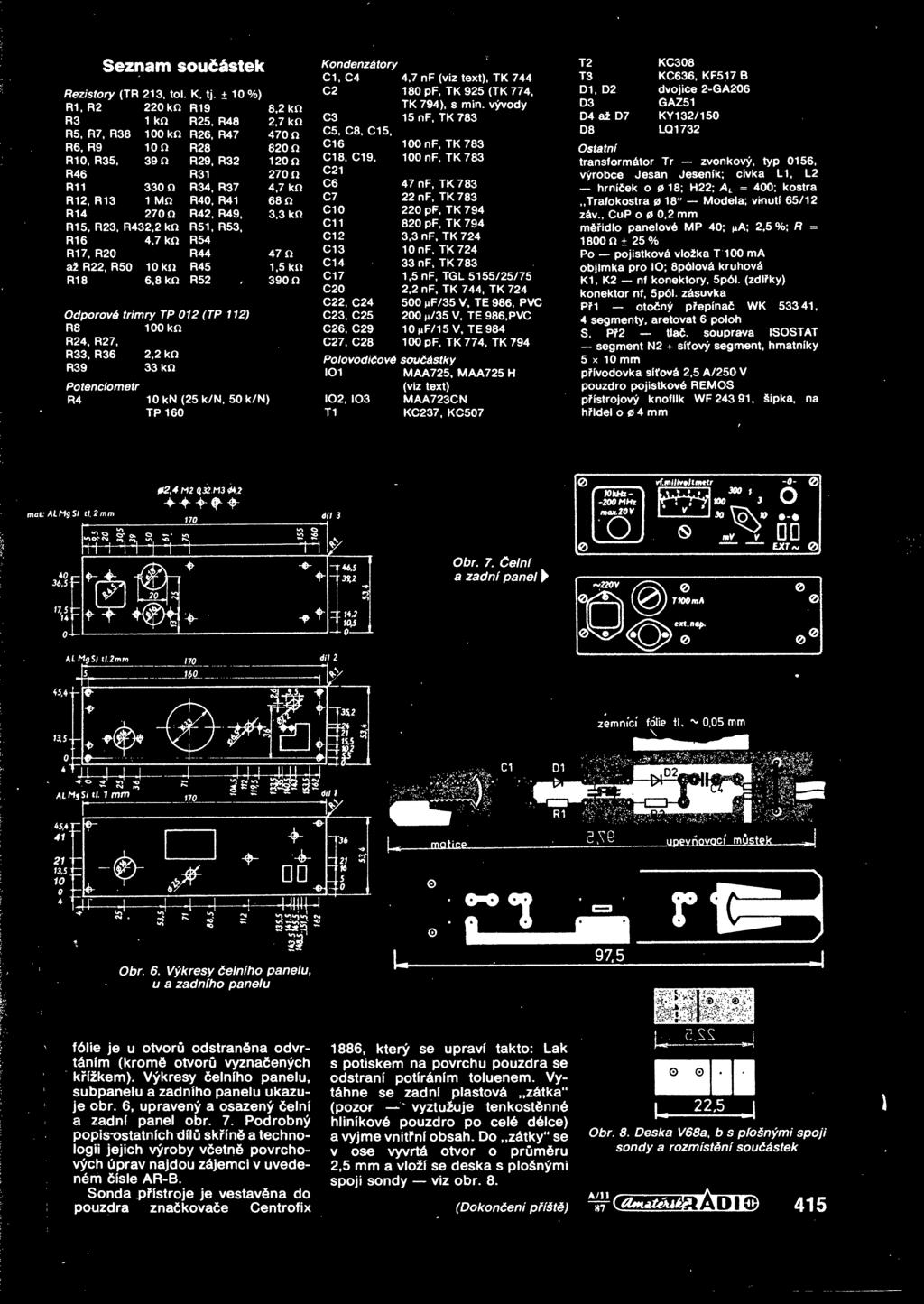 R41 68 n R14 270 n R42, R49, 3,3 kn R15, R23, R432.