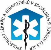 40 AKTUALITY Vážené kolegyně, vážení kolegové, Společnost lékařů a zdravotníků v sociálních službách založili před několika lety MUDr. Petr Bouzek, JUDr. Eduard Kaplan a MUDr. Libor Svět.