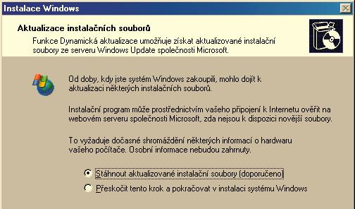 Tu lze provést v případě, že na disku počítače jsou nainstalována Windows nebo Windows ME.