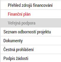 5 Podpis a podání žádosti o podporu Po vyplnění všech relevantních údajů a jejich kontrole provede uživatel finalizaci žádosti o podporu (viz kap. 3.6).