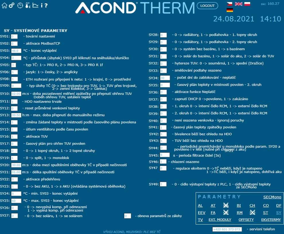 Obrázek 21 Systémové parametry Parametr AL01 AL02 BI06 BI07 RM01 RM02 Význam Rozdíl teplot T01 a T02 pro alarm průtoku (A16) Prodleva