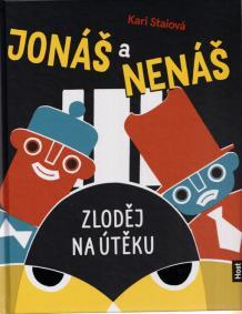 STAI, Kari Jonáš a Nenáš Zloděj na útěku