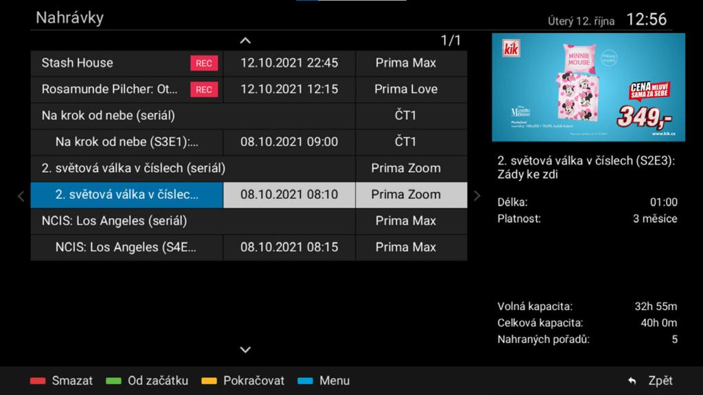 NAHRÁVÁNÍ Nastavit nahrávání mohu u pořadu: 1. který právě hraje, 2. který již skončil a je zobrazen v Programovém průvodci EPG, 3. který teprve bude hrát a je již zobrazen v Programovém průvodci EPG.