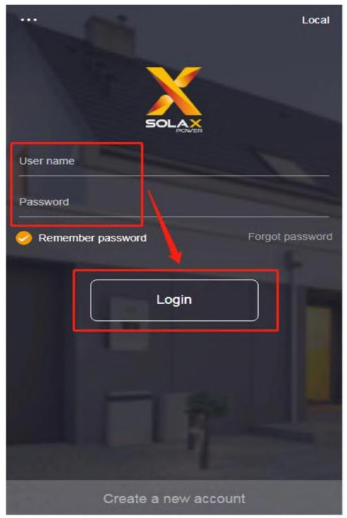 2.4 Přihlášení Otevřete aplikaci SolaX Cloud a vyplňte přihlašovací jméno a heslo, pak klikněte na tlačítko Login.