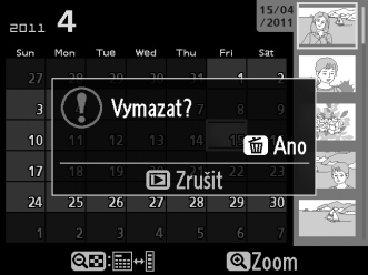 Multifunkčním voličem vyberte snímek (vybraný snímek zobrazíte v režimu jednotlivých snímků stisknutím a podržením tlačítka X). 4 Vyberte zvolený snímek.