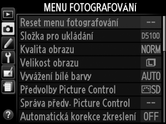 Reset menu fotografování Tlačítko G C menu fotografování Vybráním možnosti Ano obnovíte výchozí nastavení položek menu fotografování.