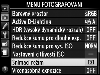 3 Zvolte snímací režim. Vyberte snímací režim a stiskněte tlačítko J. Pro návrat do režimu fotografování namáčkněte tlačítko spouště do poloviny.