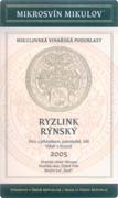Evidenční číslo vína: 86 Ryzlink rýnský 2005 výběr z hroznů Mikulovská Dobré Pole Staré spraše s obsahem vápníku do 10%