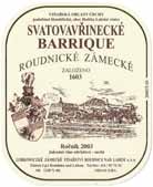 Evidenční číslo vína: 58 Svatovavřinecké barrique 2003 jakostní víno Čechy Litoměřická Hoštka Labské vinice těžká hlinito-jílovitá, opukové podloží 3. 10.
