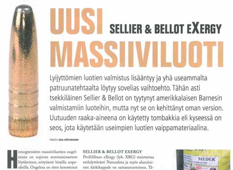 Nová masivní stfiela Sellier & Bellot exergy V roba bezolovnat ch stfiel se roz ifiuje a stále více v robcû stfieliva nachází vhodné fie ení.