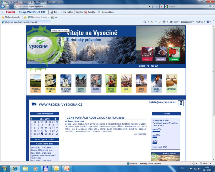 1.3.2010 4 Zkvalitnění propagace turistického potenciálu kraje Vysočina SROP 4.1.2 celk. náklady projektu: 7,4 mil. Kč čas.