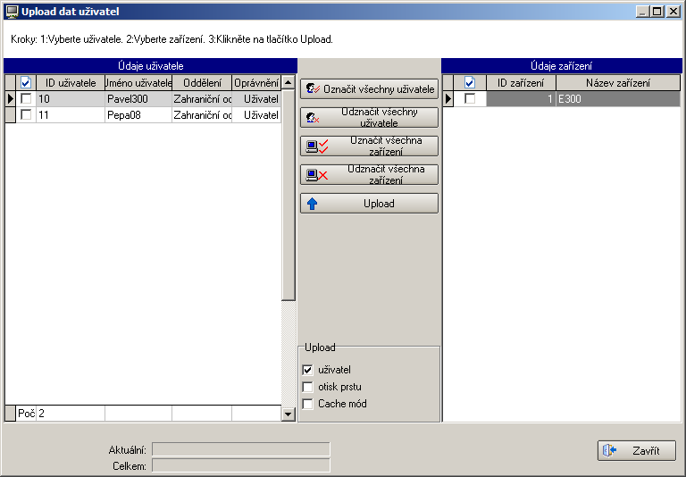 2. Ve sloupci Zařízení vybereme čtečku, ze které chceme nahrát data do PC. 3. Kliknutím na tlačítko Zobrazit uživatele jsou aktualizovány údaje v tabulkách Nový uživatel a Uživatelé v místní databázi.