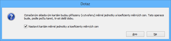 cen podle tohoto číselníku. Funkce se nachází v menu SKLAD / SKLADOVÉ KARTY / ÚPRAVY SK / NAUČIT MĚRNOU JEDNOTKU A KOEFICIENT MĚRNÉ CENY.