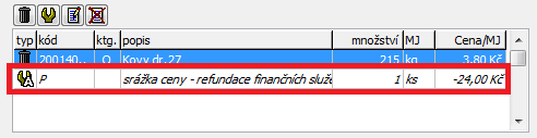 Při editaci skladového pohybu jsou automatické služby odlišeny v tabulce položek grafickým symbolem ve sloupečku typ a dále použitím skloněného písma: Automatické služby lze smazat, ale nelze je