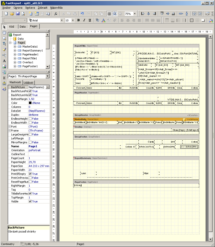 26 MRP Základ vizuálního systému Editor výstupních sestav FastReport Pracovní okno editoru výstupních sestav FastReport (viz obr.) na první pohled vypadá složitě.