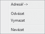 Chcete-li doplnit adresu podle IČ, pak nejdříve zapište IČ jako vůbec první údaj konkrétní adresy, dokud jsou ostatní pole adresy prázdná.