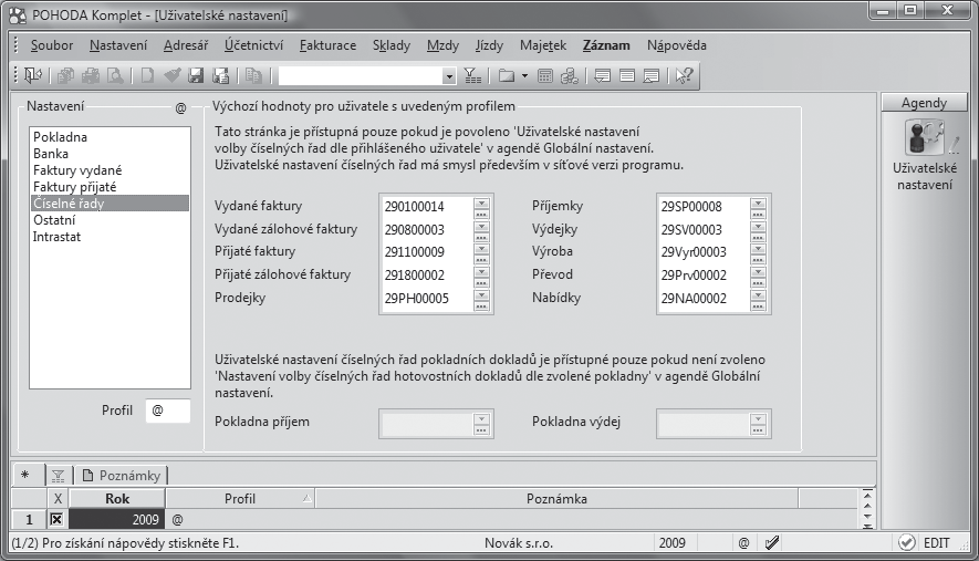 228 7 Fakturace 7 13 228 V sekci Číselné řady si může každý, kdo program používá k práci, nastavit pro jednotlivé typy dokladů výchozí číselné řady.