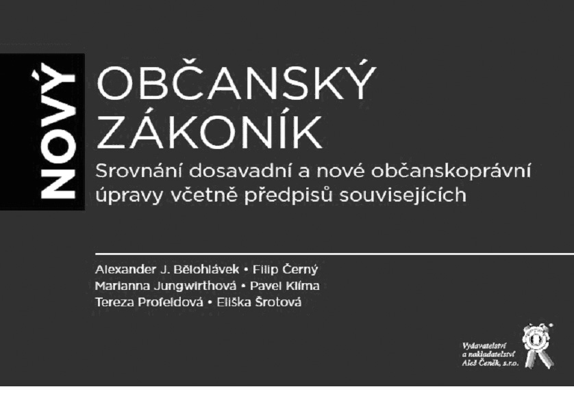 Aktuálnû Recenze: Nový občanský zákoník. Srovnání dosavadní a nové občanskoprávní úpravy včetně předpisů souvisejících. Prof. JUDr. VLADIMÍR PLECIT, CSc.