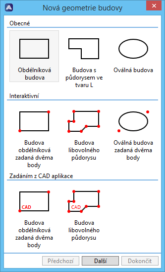 Definice geometrie budovy Podobně, jako geometrii místnosti lze geometrii budovy vytvořit v podstatě trojím způsobem Obecně zadáním rozměrů objektu; objekt lze pak umístit v modelu zadáním