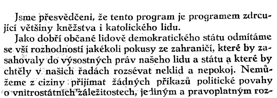 262 Následuje jmenný seznam členů Výboru Katolické akce (viz dokument 34) a další jména uveřejněná pod komentářem:( P Ř EPIS( S prohlášením vyslovily souhlas tisíce kněží a statisíce věřících,