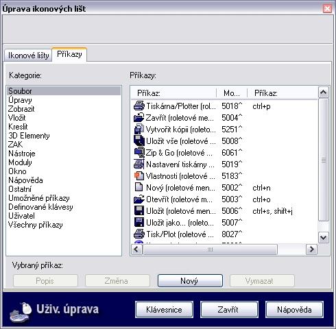 128 SPIRIT 11 nové funkce [Přejmenovat] [Vymazat] [Reset] Příkazy a způsobem Drag&Drop přetáhněte požadované ikony z okna symbolů do nové ikonové lišty.