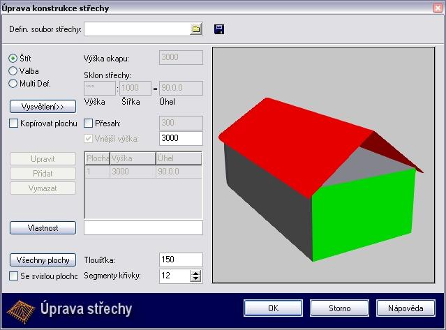 86 SPIRIT 11 nové funkce Typ střechy Štít Níže je popis jednotlivých možností nastavení v případě nastavení střechy typu Štít: Defin.
