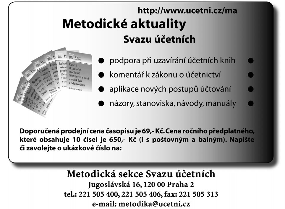 Strana 388 Finanční zpravodaj 11-12/1/2003 Vydavatel: Ministerstvo financí ČR, Letenská 15, 118 10 Praha 1 - Malá Strana - Redakce: Alena Šauerová, telefon 257 042 500.