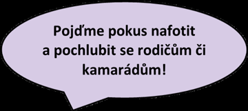 12. Přínos Pokus demonstruje význam oxidačně-redukčních reakcí a výrazné změny, které takové reakce doprovázejí a jsou často pozorovatelné pouhým okem.