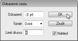 Tip: Panely, které se zobrazí v panelu Vzhled (Appearance), například panel Barvy (Color), se dají zavřít několika způsoby, včetně stisknutí klávesy Esc nebo klepnutí na řádek s vlastností Tah