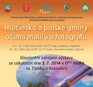 Cestovní ruch, umění Hlučínsko a polské gminy očima malířů a fotografů HLUČÍNSKO - Zpropagovat Hlučínsko a partnerské polské gminy netradičním způsobem přesně tato očekávání měl naplnit (ještě stále