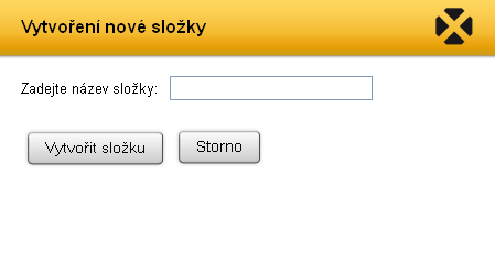 Vytvoření složky Klikněte na vytvořit složku Zadejte název nové složky Složka