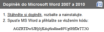 Instalace doplňku do MS Word 2007-2013 V klikněte na nastavení. V dialogovém okně vyberte Spustit. Klikněte na Stáhněte si doplněk. Stáhněte si zip archiv s doplňkem.