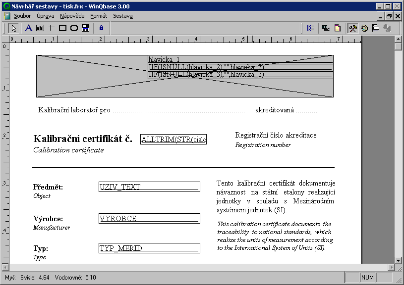 MEATEST WinQbase 4.4 Úprava tiskových sestav Veškeré výstupy na tiskárnu obsahují implicitně definované tiskové sestavy. Uživatel má možnost přizpůsobit tyto sestavy svým požadavkům.
