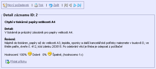 b) Vyhledávání Ve znalostní bázi, v případě většího počtu záznamu, je hlavním nástrojem pro nalezení řešení možnost Vyhledávání.