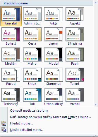 MS Word 2007 22 Pás karet - Rozložení stránky: Mění předdefinované nastavení stránky dokumentu Je možné modifikovat celý dokument i jednu stránku