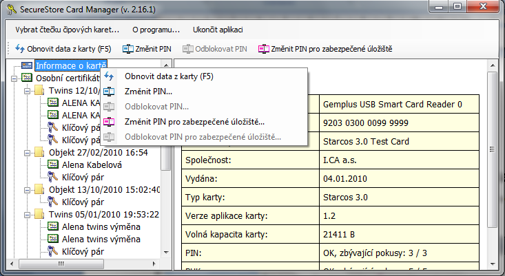 7. Ovládání aplikace Jednotlivé funkce aplikace jsou realizovány pomocí kontextových menu.