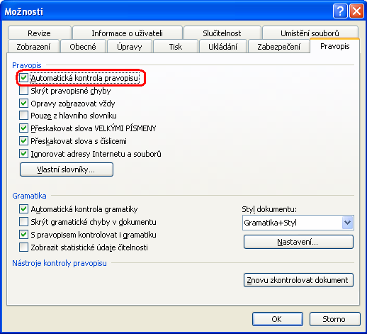 2727273016.7.2013 Kontrola pravopisu Zapnutí x vypnutí automatické kontroly pravopisu Nástroje Možnosti Pravopis Automatická kontrola pravopisu Ruční zapnutí kontroly pravopisu 1.