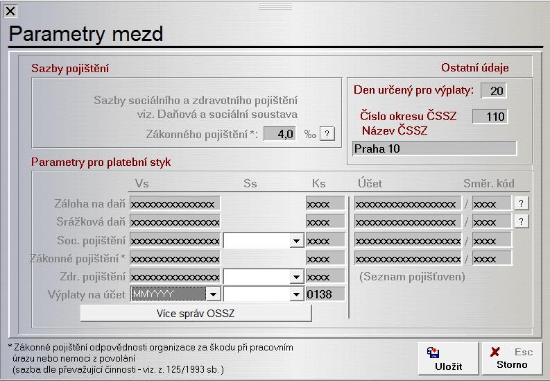 předpisem na mzdové položce a globálním nastavením. Výsledný předpis umožňuje automatizované rozúčtování mezd na zakázky,střediska, doplňkové analýzy v členění dle jednotlivých složek mzdy.