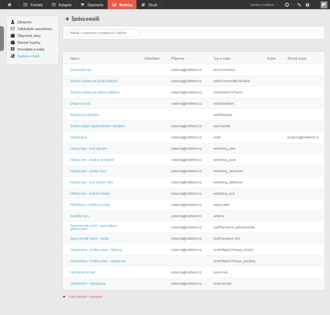 Správa e-mailů Všechny e-maily, které z administrace e-shopu odcházejí k