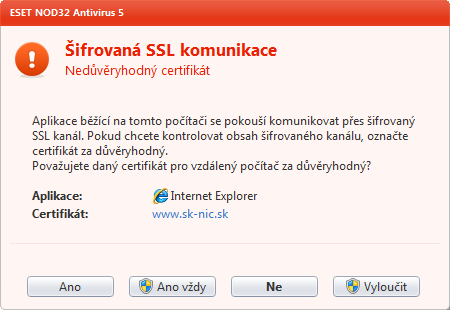 zablokována. Používat vytvořené výjimky z filtrování na základě certifikátů - Při kontrole SSL budou použity výjimky definované ve vyloučených a důvěryhodných certifikátech.