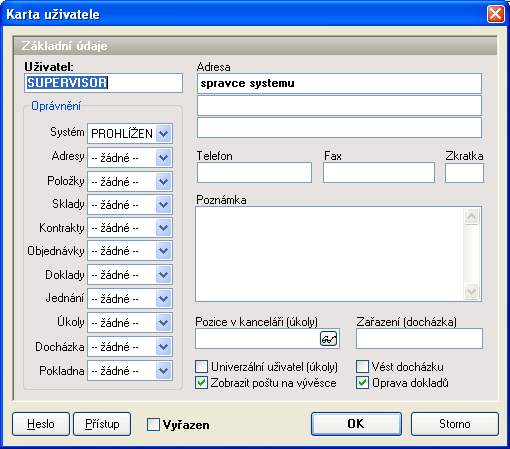 Nástroje Zde jsou k dispozici transakce zajišťující běžnou údržbu dat programu jako záměny, blokace a hromadné transakce.